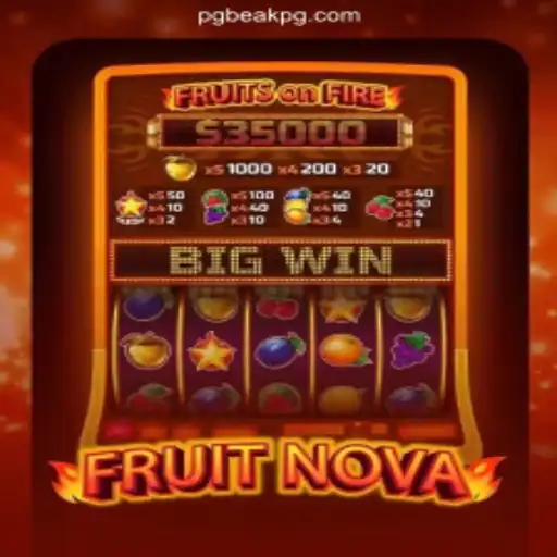 Exploring the Crisp World of FruitNova on BEAKPG.COM